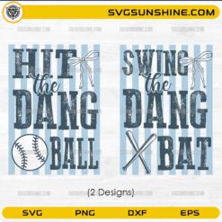 Baseball SVG bundle with hit the dang ball and swing the dang bat designs for Cricut