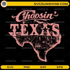 Choosin Texas SVG with vintage desert map and western design
