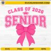 Class of 2026 senior SVG with pink bow and graduation cap design