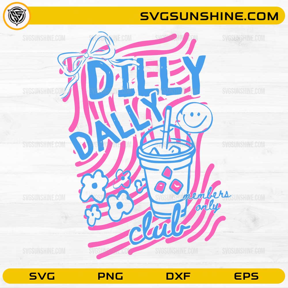 Dilly Dally Club SVG cute coquette drink design with smiley and flowers