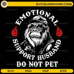 emotional support husband SVG funny monkey do not pet design