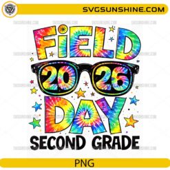 Field Day 2026 Second Grade tie dye PNG colorful school event design