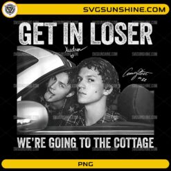 Get In Loser We're Going To The Cottage funny vintage meme PNG design