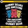 Funny gummy bears SVG cute candy quote design