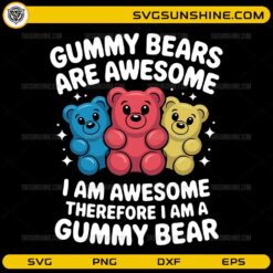 Funny gummy bears SVG cute candy quote design