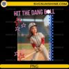 cartoon baseball girl hit the dang ball funny softball PNG design