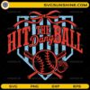 Hit The Dang Ball SVG Baseball Design