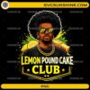 Lemon Pound Cake Club PNG design with stylish character and lemon elements