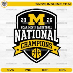 Michigan Wolverines Basketball Champions 2026 SVG PNG DXF EPS NCAA badge design