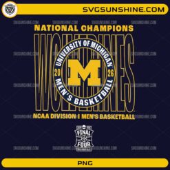 Michigan Wolverines National Champions 2026 PNG Final Four NCAA basketball design