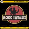 mongo is appalled funny dinosaur parody SVG design