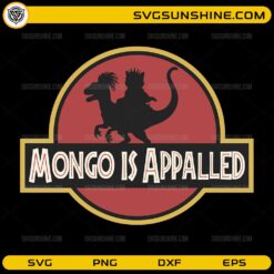 mongo is appalled funny dinosaur parody SVG design
