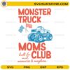 Monster truck moms club SVG funny offroad mom design