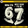 Now I’m 6 next year I’ll be 7 SVG birthday design for kids