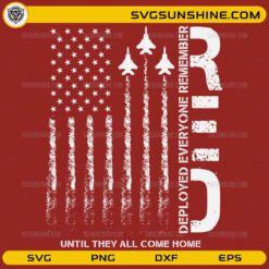 RED Friday Remember Everyone Deployed SVG with American flag and military jets