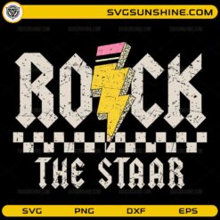 Rock The STAAR Test SVG with lightning pencil school design