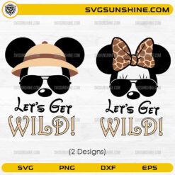 Safari Mickey Minnie SVG bundle lets get wild designs