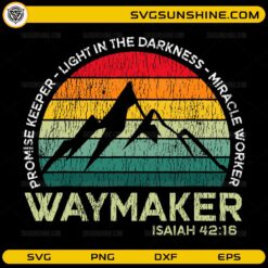 Waymaker SVG promise keeper miracle worker Christian design with sunset mountain