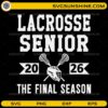 Women’s Lacrosse Senior 2026 SVG graduation sports design