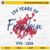 250 Years Of Freedom SVG patriotic cowboy design for Cricut crafts