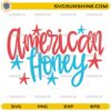 American Honey SVG patriotic red blue design for Cricut and 4th of July crafts