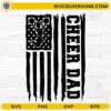 Cheer Dad SVG Distressed American Flag Cheerleader Dad Digital Design
