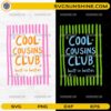 Cool Cousins Club SVG bundle with two colorful cousin shirt designs