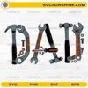 Dad tools SVG design with hammer wrench screwdriver forming word DAD for Father's Day
