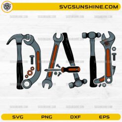 Dad tools SVG design with hammer wrench screwdriver forming word DAD for Father's Day