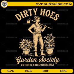 Dirty Hoes Garden Society SVG funny gardening design