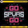 Go Spurs Go SVG retro San Antonio basketball fan design for Cricut and Silhouette