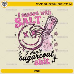 Funny sarcastic salt quote PNG design with pink aesthetic and salt shaker