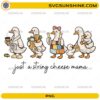 Just A String Cheese Mama PNG with cute duck mom illustrations