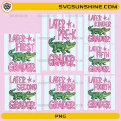 Later Gator PNG bundle last day of school Pre-K to 5th grade alligator design