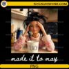 tired teacher holding coffee mug teach made it to may funny design