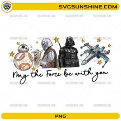 May The Force Be With You PNG with sci-fi characters and spaceship design