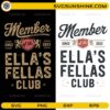 Member Of The Ella’s Fellas Club Since 2023 SVG bundle with western vintage typography