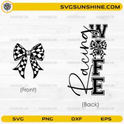 Racing Wife SVG bundle with checkered bow flag design for Cricut