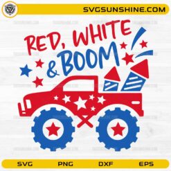 Red White And Boom SVG patriotic monster truck design for 4th of July crafts