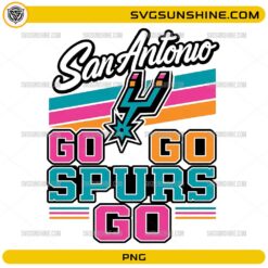 San Antonio Go Spurs Go PNG retro basketball fan design with colorful typography