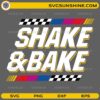 Shake And Bake Racing SVG design with checkered racing style typography
