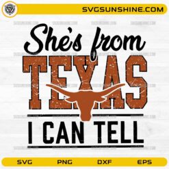 She’s From Texas I Can Tell SVG western Texas longhorn cut file design