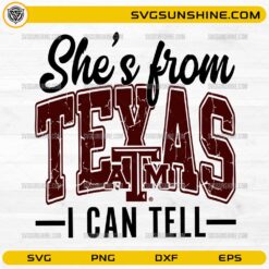 She’s From Texas I Can Tell SVG western Texas distressed digital design