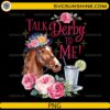 Talk Derby To Me PNG with horse wearing floral hat and derby drink