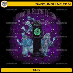 Welcome Foolish Mortals haunted mansion ghosts PNG design