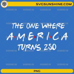 4th of July America Turns 250 PNG clipart, patriotic Independence Day design