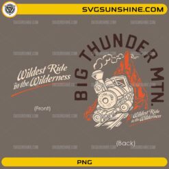 Big Thunder Mountain Bundle PNG featuring front and back vintage train ride design with mountain artwork