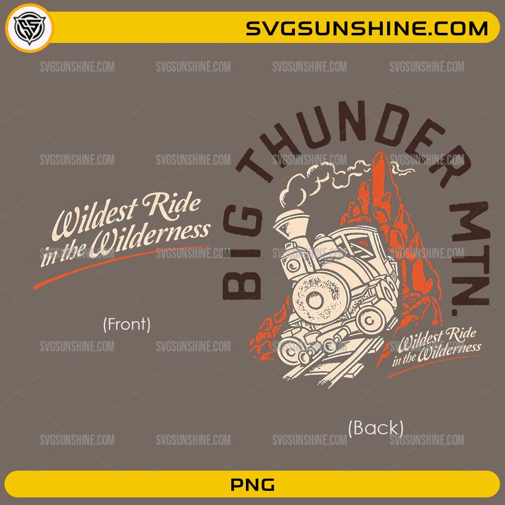 Big Thunder Mountain Bundle PNG featuring front and back vintage train ride design with mountain artwork