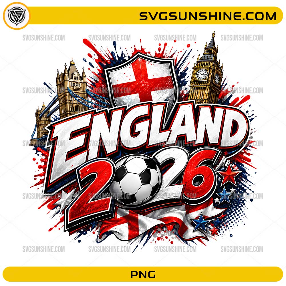 England 2026 Soccer PNG with England flag shield, soccer ball, London landmarks, stars, and football fan design
