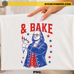 Funny George Washington Shake & Bake PNG featuring George Washington wearing American flag sunglasses for matching Fourth of July shirts, sublimation printing, Cricut crafts, and patriotic merchandise.